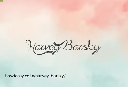 Harvey Barsky