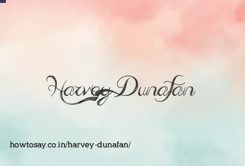 Harvey Dunafan