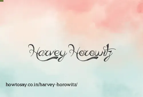 Harvey Horowitz