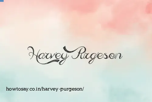 Harvey Purgeson