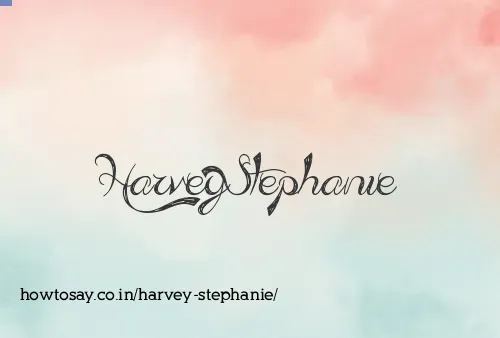 Harvey Stephanie