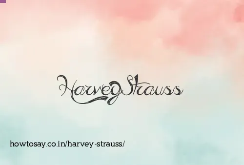 Harvey Strauss