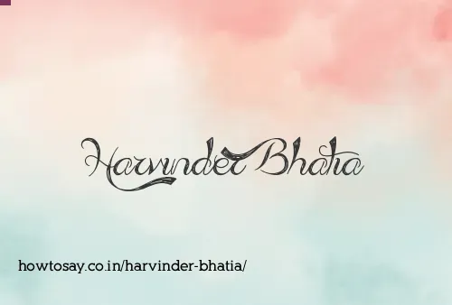 Harvinder Bhatia