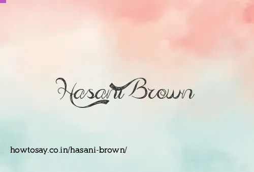 Hasani Brown