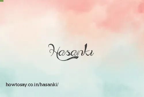 Hasanki