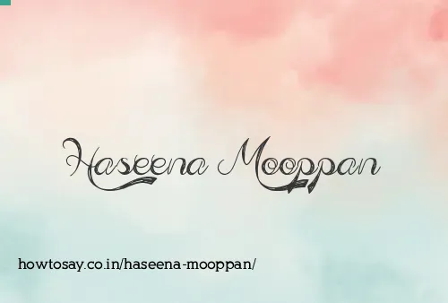 Haseena Mooppan