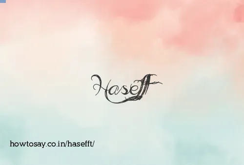 Hasefft