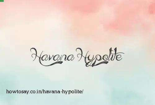 Havana Hypolite