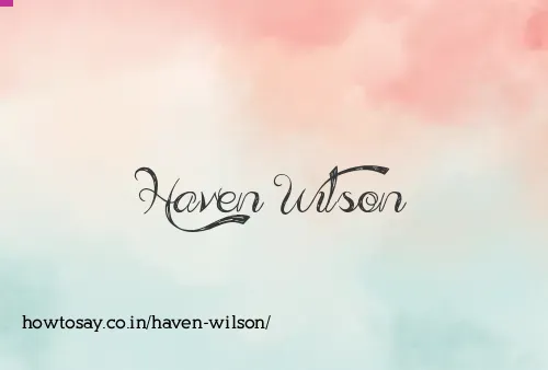 Haven Wilson