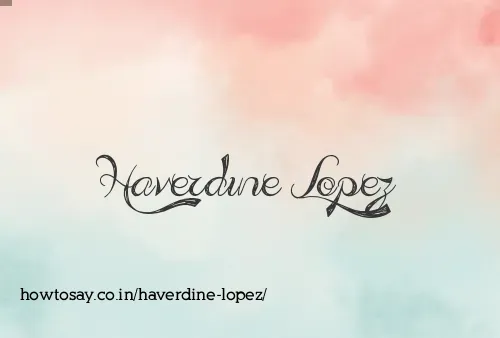 Haverdine Lopez