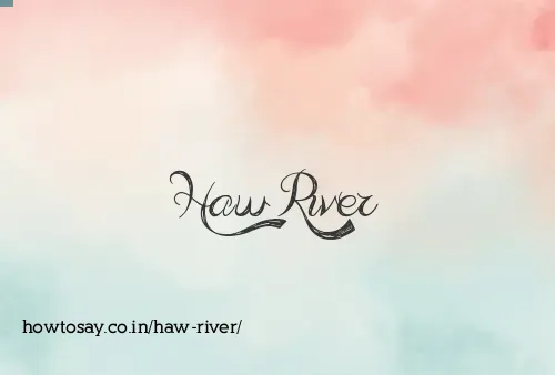 Haw River