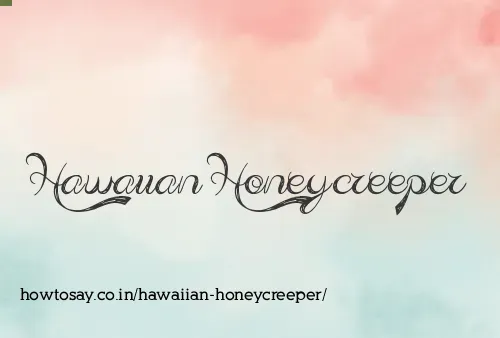Hawaiian Honeycreeper
