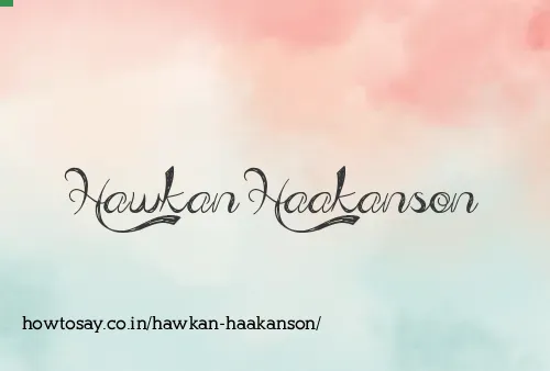 Hawkan Haakanson