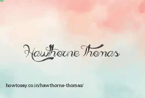 Hawthorne Thomas