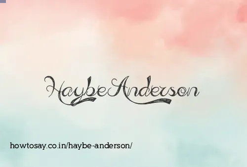 Haybe Anderson