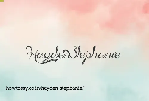 Hayden Stephanie