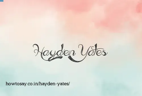Hayden Yates