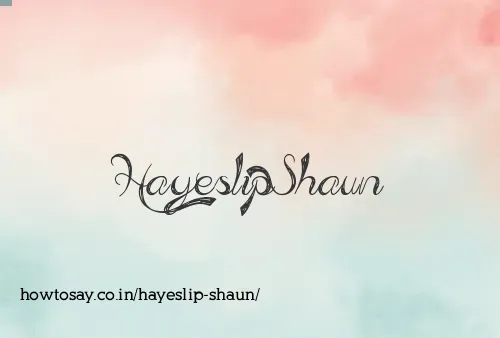 Hayeslip Shaun