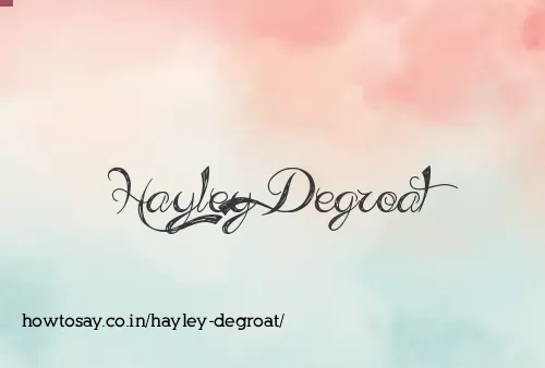 Hayley Degroat