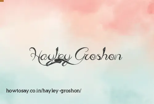 Hayley Groshon