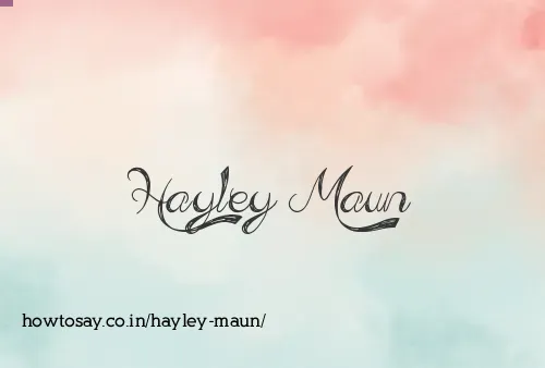 Hayley Maun