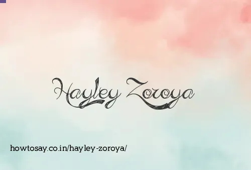 Hayley Zoroya