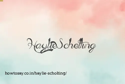 Haylie Scholting