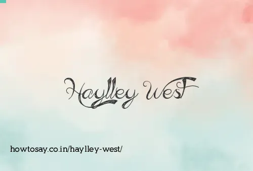 Haylley West