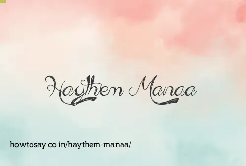 Haythem Manaa