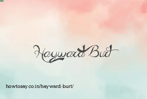Hayward Burt
