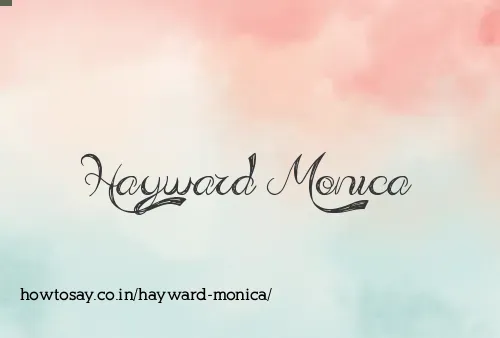 Hayward Monica