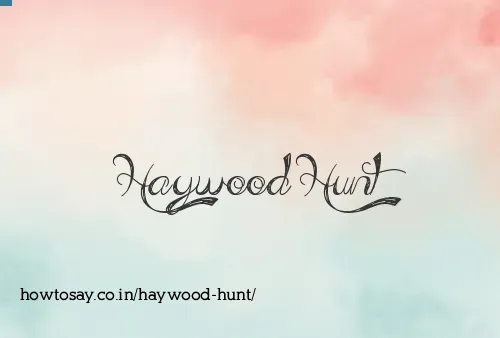 Haywood Hunt