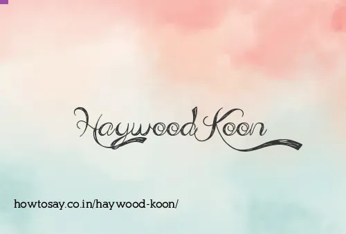 Haywood Koon
