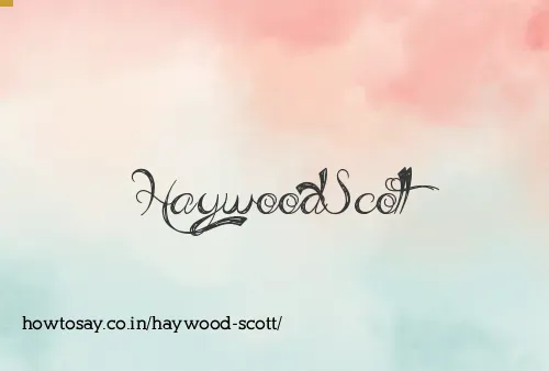 Haywood Scott