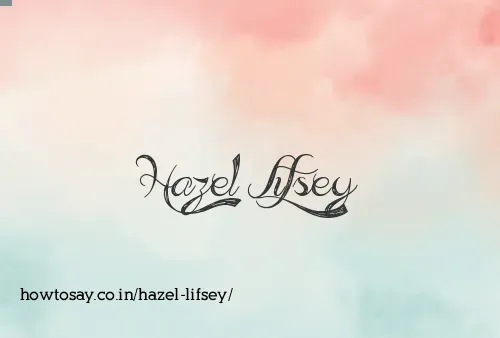 Hazel Lifsey