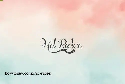 Hd Rider