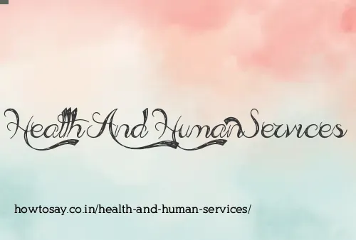 Health And Human Services