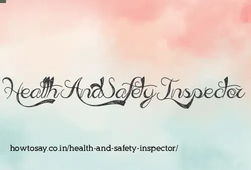 Health And Safety Inspector