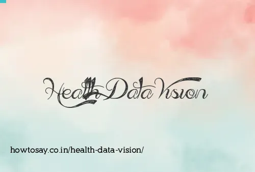 Health Data Vision
