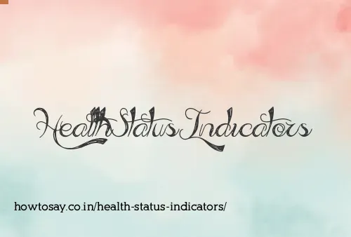 Health Status Indicators