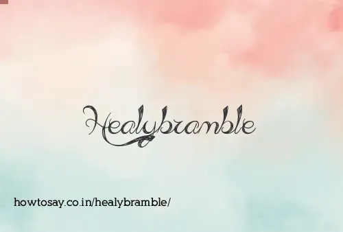 Healybramble