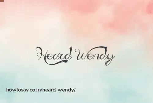 Heard Wendy