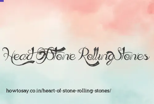 Heart Of Stone Rolling Stones