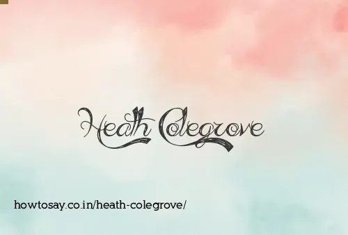 Heath Colegrove