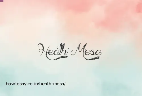 Heath Mesa