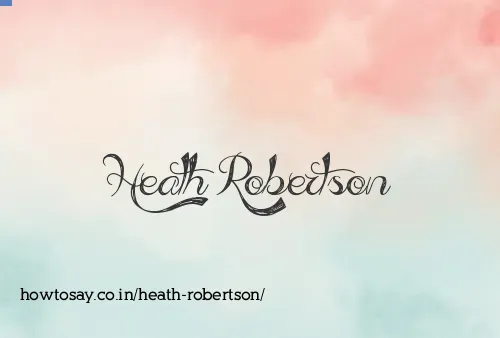 Heath Robertson