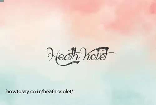 Heath Violet