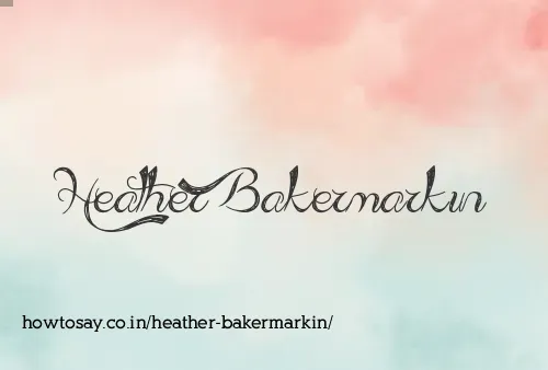 Heather Bakermarkin