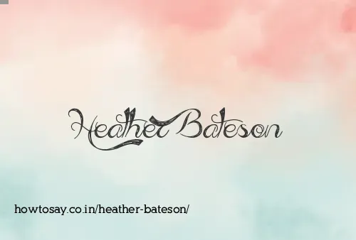 Heather Bateson