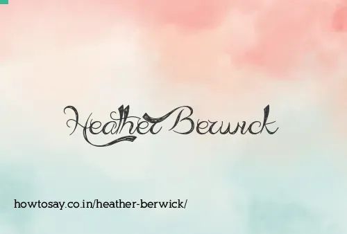 Heather Berwick